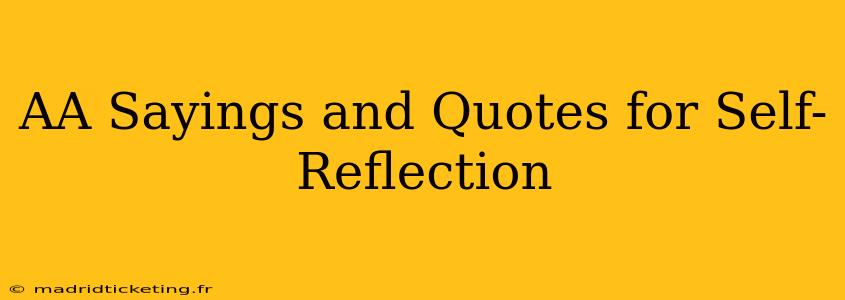 AA Sayings and Quotes for Self-Reflection