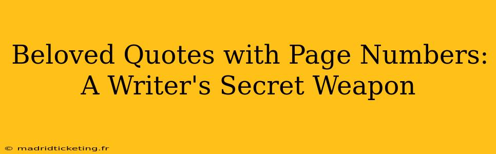 Beloved Quotes with Page Numbers: A Writer's Secret Weapon