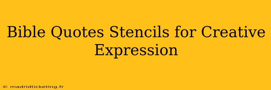 Bible Quotes Stencils for Creative Expression