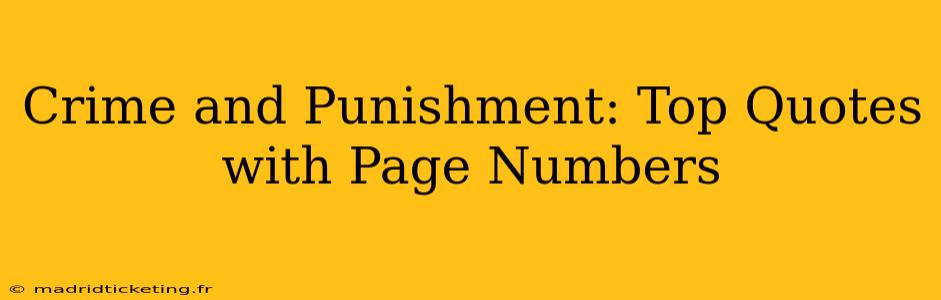 Crime and Punishment: Top Quotes with Page Numbers