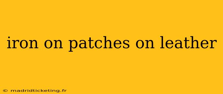 iron on patches on leather