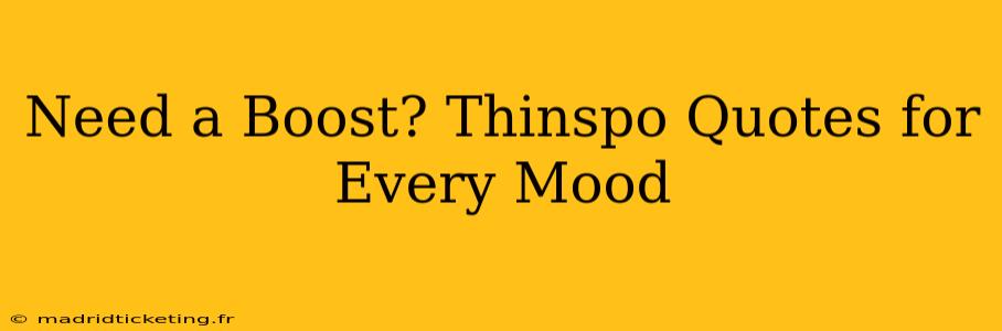 Need a Boost? Thinspo Quotes for Every Mood