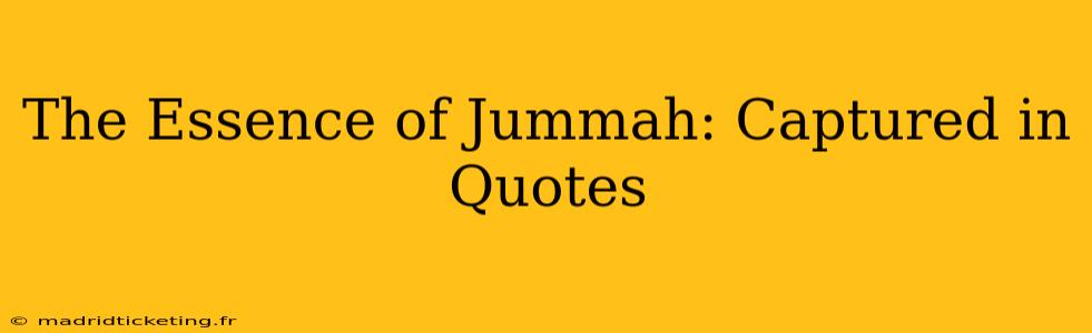The Essence of Jummah: Captured in Quotes
