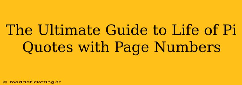 The Ultimate Guide to Life of Pi Quotes with Page Numbers