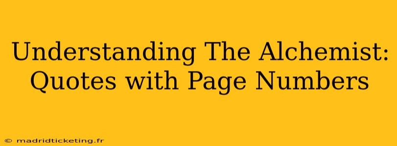 Understanding The Alchemist: Quotes with Page Numbers