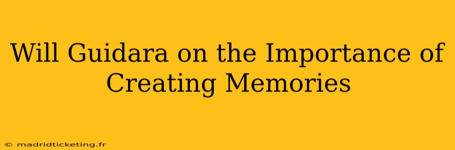 Will Guidara on the Importance of Creating Memories
